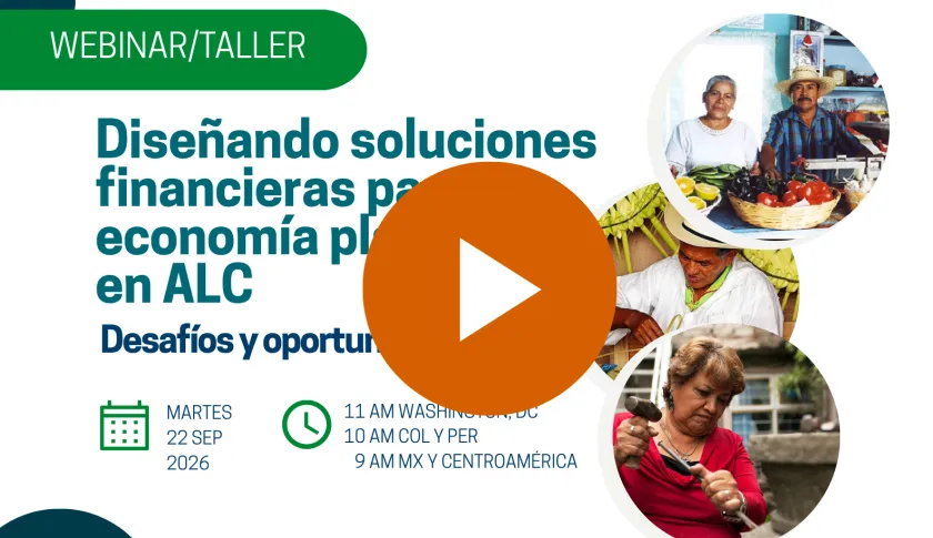 Promo Webinar/Taller: Diseñando soluciones financieras para la economía plateada en ALC